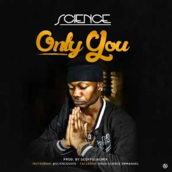 Science - Only You